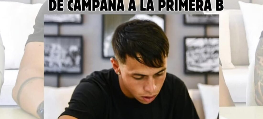 DE CAMPANA A LA PRIMERA B
